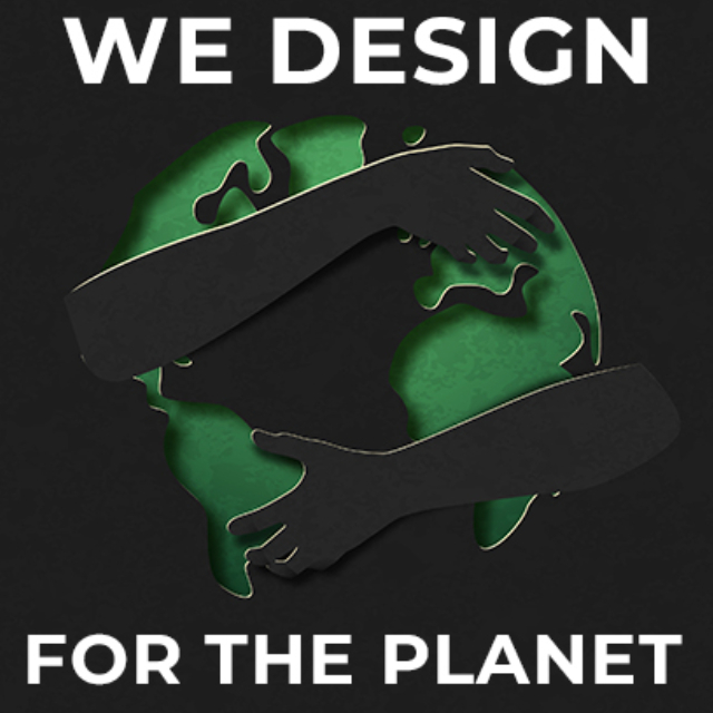 ‘We Design for the Planet’